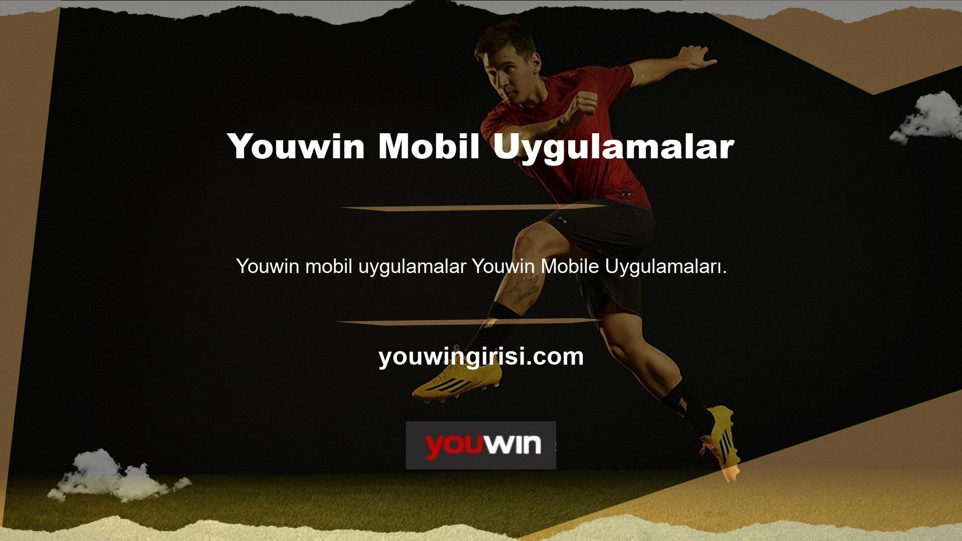 Youwin mobil uygulamalar açısından farklı çözümler üretmek için teknolojiyi çok etkili bir şekilde kullanan sitelerden biridir